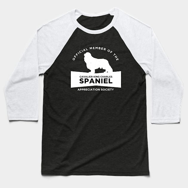 King Charles Spaniel Appreciation Society Baseball T-Shirt by Rumble Dog Tees